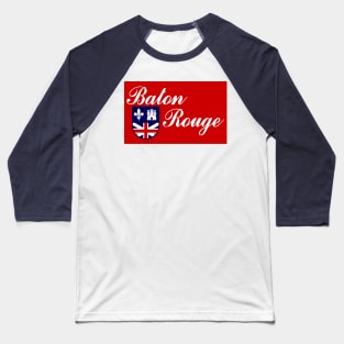 Flag of Baton Rouge, Louisiana Baseball T-Shirt